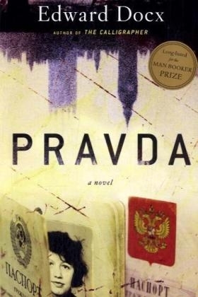 Pravda - Edward Docx