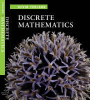 Discrete Mathematics: an Introduction to Proofs and Combinatorics - Kevin Ferland