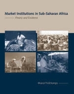 Market Institutions in Sub-Saharan Africa -  Marcel Fafchamps