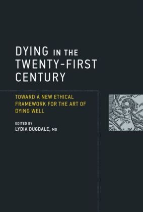 Dying in the Twenty-First Century - 