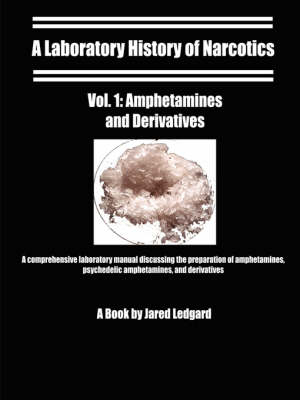 A Laboratory History of Narcotics - Jared Ledgard