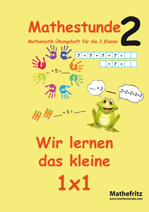 Mathestunde 2 - Wir lernen das kleine 1x1 - Jörg Christmann