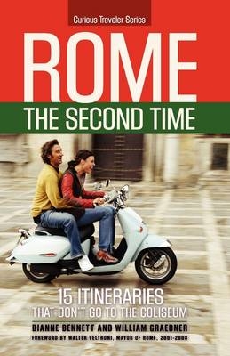 Rome the Second Time - Dianne Bennett, Professor William Graebner