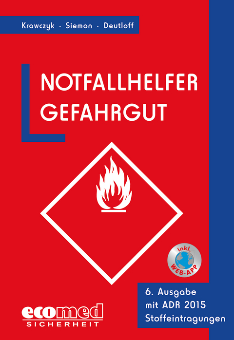 Notfallhelfer Gefahrgut - Bernd Krawczyk, Olaf Siemon, Guido Deutloff