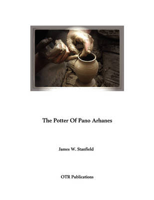 The Potter Of Pano Arhanes - James William Stanfield