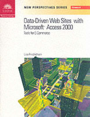 New Perspectives on Data-driven Web Sites with Microsoft Access 2000 - 