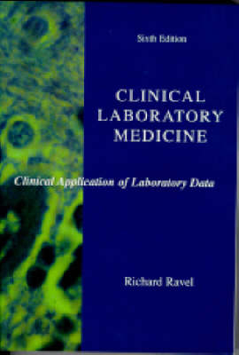 Clinical Laboratory Medicine - Richard Ravel