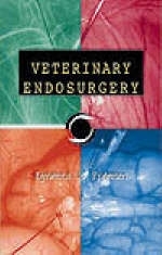 Veterinary Endosurgery - Lynetta J. Freeman