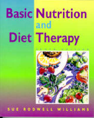 Basic Nutrition & Diet Therapy 10 Ed