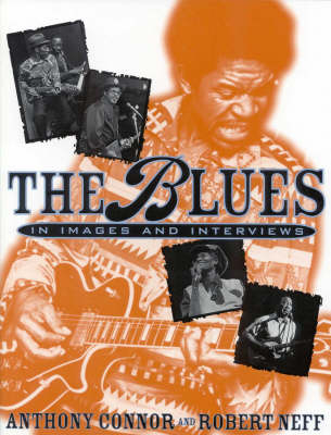 The Blues - Robert Neff, Anthony Connor