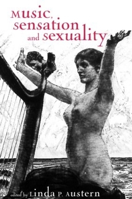 Music, Sensation, and Sensuality - 