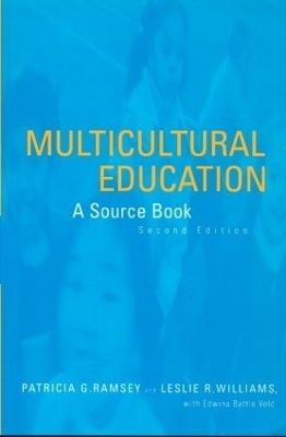 Multicultural Education - Patricia Ramsey, Leslie R. Williams, Edwina Vold