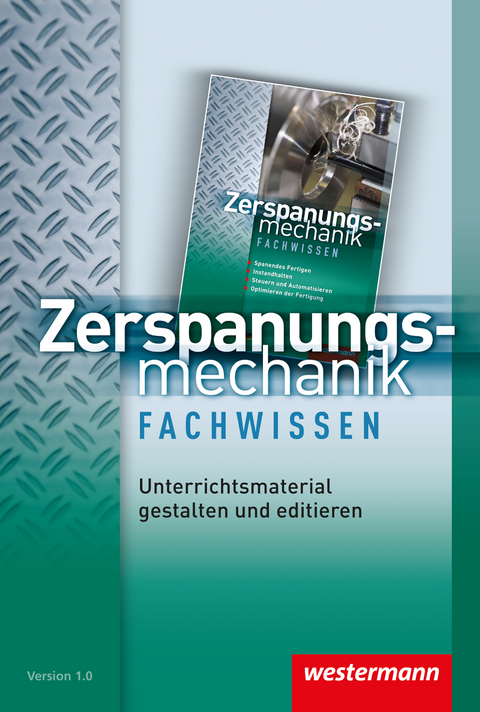 Zerspanungsmechanik - Jürgen Kaese, Uwe Kirschberg, Lutz Langanke, Robert Reitberger