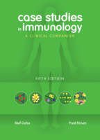 Case Studies in Immunology - Raif Geha, Fred Rosen