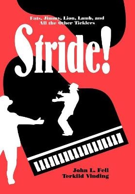 Stride! - John L. Fell, Terkild Vinding