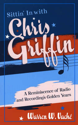 Sittin' in with Chris Griffin - Warren W. Vaché