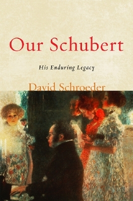 Our Schubert - David Schroeder