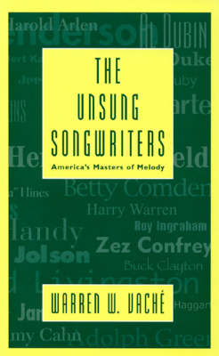 The Unsung Songwriters - Warren W. Vaché