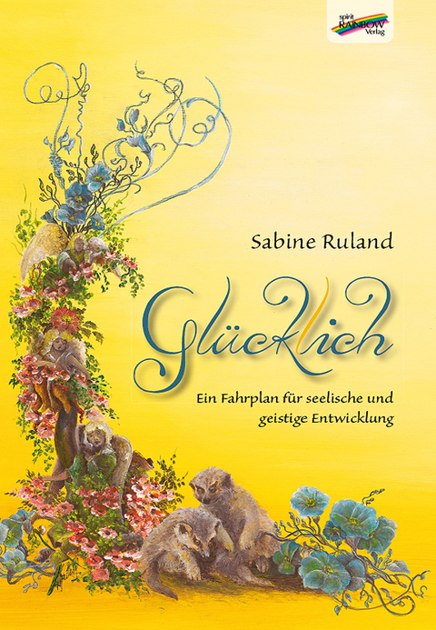 Glücklich - Sabine Ruland