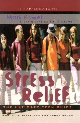 Stress Relief - Mark Powell