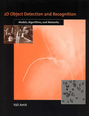 2D Object Detection and Recognition – Models, Algorithms, and Networks -  Yali (University of Chicago) Amit