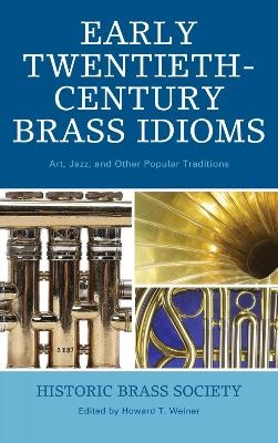 Early Twentieth-Century Brass Idioms - 