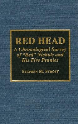 Red Head - Stephen M. Stroff