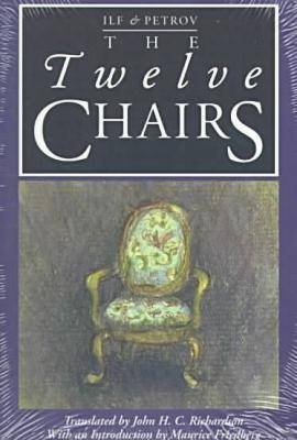 The Twelve Chairs -  Ilf,  PETROV