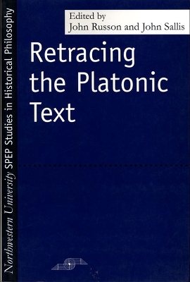 Retracting the Platonic Text - John Edward Russon