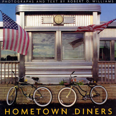 Hometown Diners - Robert O Williams