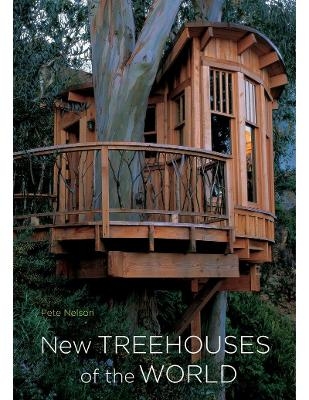 New Treehouses Of The World - Pete Nelson