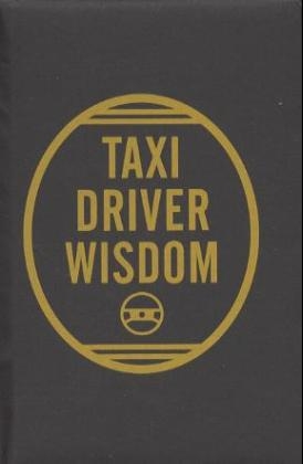 Taxi Driver Wisdom - Risa Mickenberg