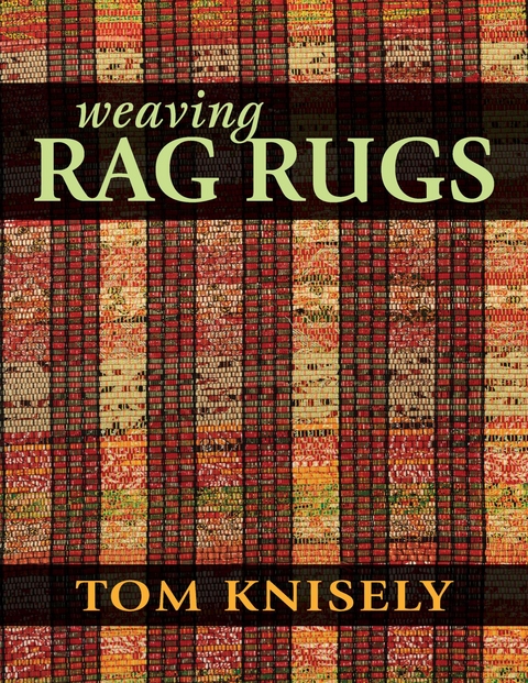 Weaving Rag Rugs -  Tom Knisely