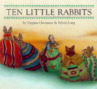 Ten Little Rabbits - Virginia Grossman, Sylvia Long