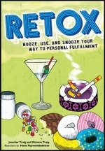 Retox for Life - Jennifer Traig