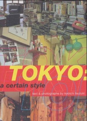 Tokyo Style - Karin Goodwin