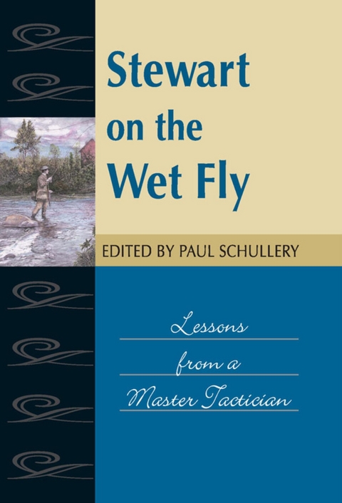 Stewart on the Wet Fly - 