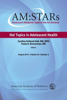 AM:STARs: Hot Topics in Adolescent Health - 