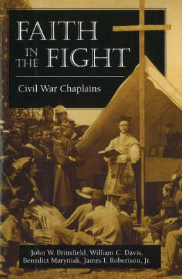 Faith in the Fight - John W. Brinsfield