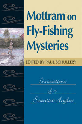 Mottram on Fly Fishing Mysteries - 