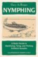 Nymphing - Gary A. Borger