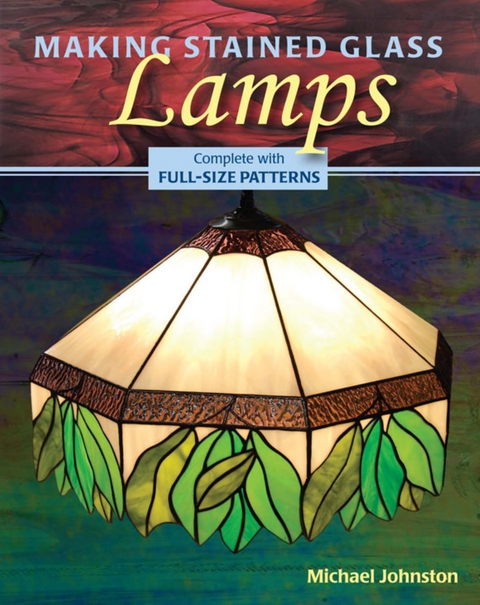 Making Stained Glass Lamps -  Michael Johnston