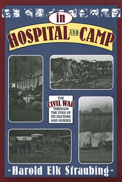 In Hospital and Camp - 