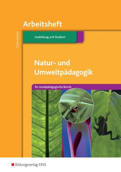 Natur- und Umweltpädagogik - Herbert Österreicher