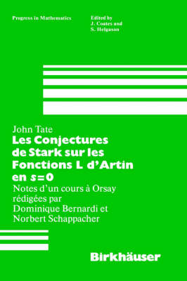 Les Conjectures de Stark sur les Fonctions L d'Artin en s=0 - J. Tate