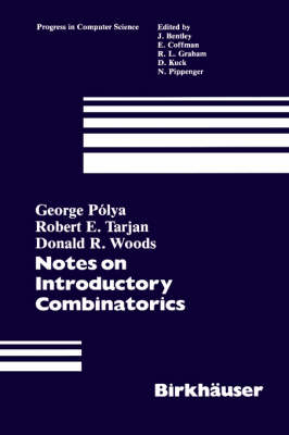 Notes on Introductory Combinatorics -  Polya,  Woods,  Tarjan