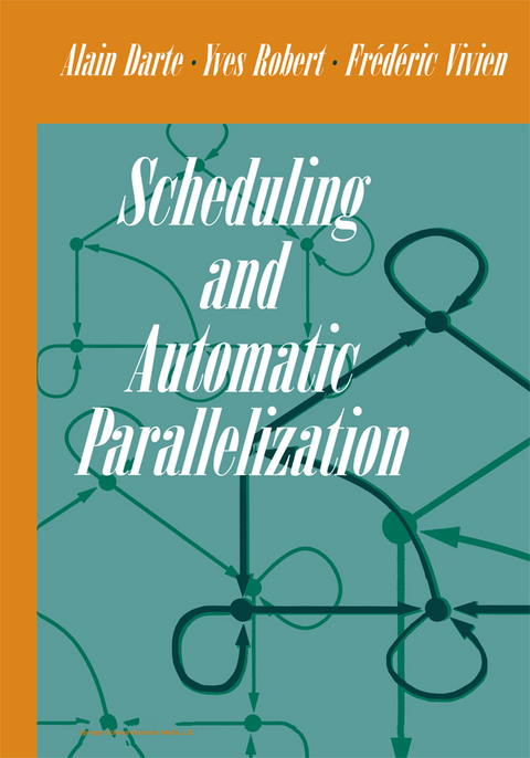 Scheduling and Automatic Parallelization - Alain Darte, Yves. Robert, Frederic Vivien