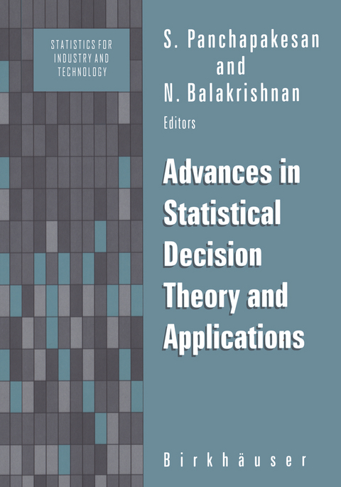 Advances in Statistical Decision Theory and Applications - 