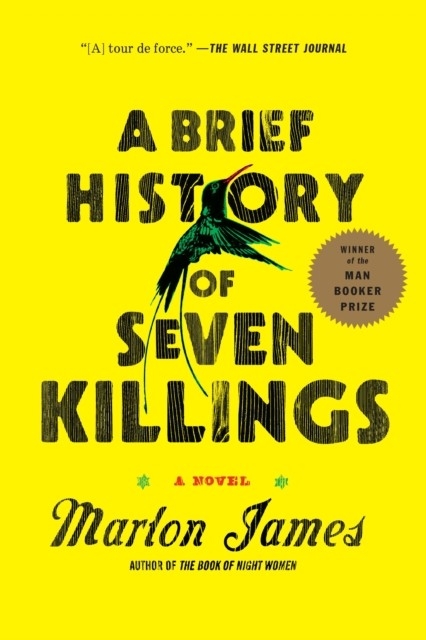 Brief History of Seven Killings (Booker Prize Winner) -  Marlon James