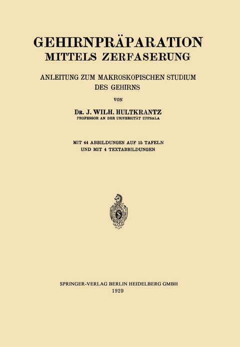 Gehirnpräparation Mittels Zerfaserung - Johan Wilh Hultkrantz